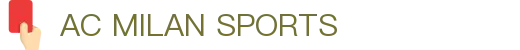 米兰体育官方网站入口 - AC Milan Sports